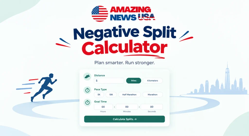 negative split calculator tool by amazingnewsusa.com